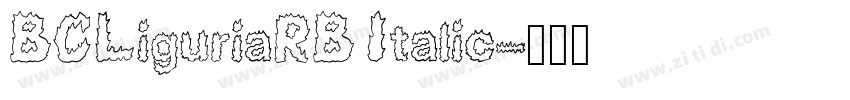 BCLiguriaRB Italic字体转换